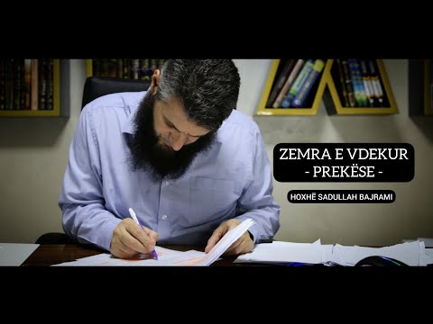 Zemra e vdekur - EMOCIONALE - Hoxhë Sadullah Bajrami