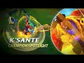 K'Sante Champion Spotlight | Gameplay - League of Legends