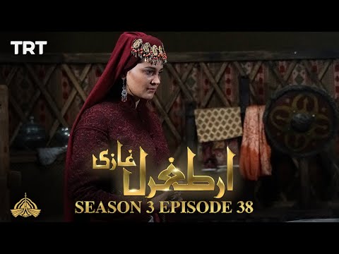 Ertugrul Ghazi Urdu | Episode 38 | Season 3