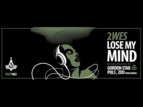 2WES  - Lose My Mind ( Gordon Star Remix )