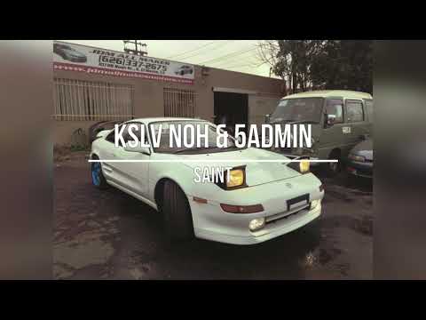 KSLV NOH & 5ADMIN - SAINT