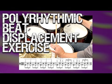 Quick Drum Lesson: Polyrhythmic Beat Displacement Exercise