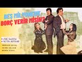 Beş Milyoncuk Borç Verir Misin Türk Filmi FULL HD Zeki Alasya Metin Akpınar