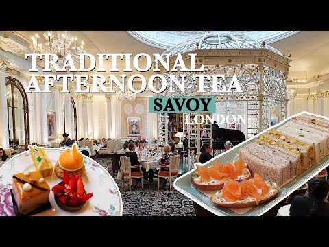 Stunning AFTERNOON TEA at Savoy - Best Afternoon Tea in London