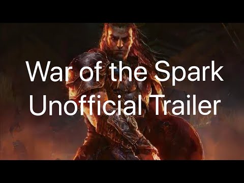 War of the Spark - Unofficial Trailer - Magic: the Gathering Fan Made Trailer