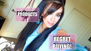 Products I Regret Buying!