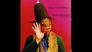 Captain Beefheart &amp; His Magic Band - The Dust Blows Forward &#39;n The Dust Blows Back