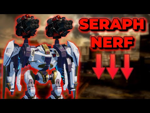 WR - Seraph Nerf Coming To The Live Server | War Robots Test Server
