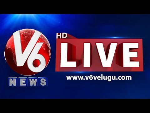 Watch V6 News LIVE | Telugu Live TV Channel