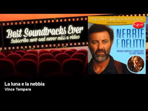 Vince Tempera - La luna e la nebbia - Best Soundtracks Ever