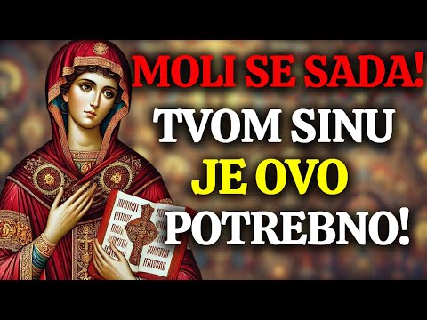 Napravi ovu molitvu Svetoj Petki za svog sina i vidi kako Božija zaštita deluje!