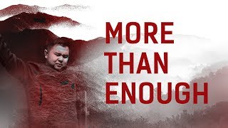 JPCC Worship - More Than Enough (Official Music Video)