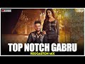 Top Notch Gabru | Reggaeton Mix | Vicky I Proof | Kaptaan | DJ Ravish & DJ Chico