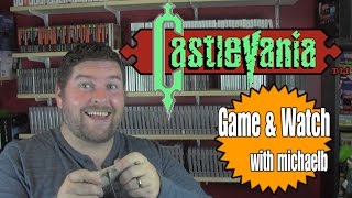 Castlevania Game & Watch with MichaelB
