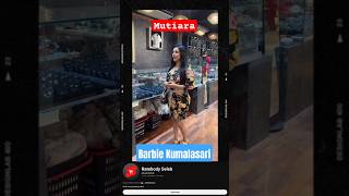 Download lagu Barbie Kumalasari - Koleksi Mutiara #ratebody #artis #shorts mp3 Download lagu Barbie Kumalasari - Koleksi Mutiara #ratebody #artis #shorts mp3