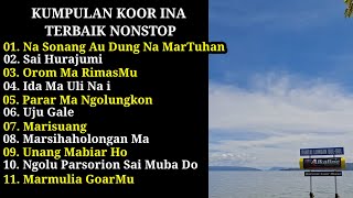 Download lagu Kumpulan Koor Ina Terbaik Nonstop 2025 ~ Na Sonang Au Dung Na MarTuhan mp3