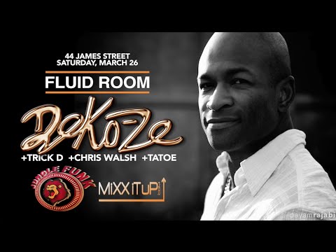 Fluid Room -Deko-ze March 26th Promo