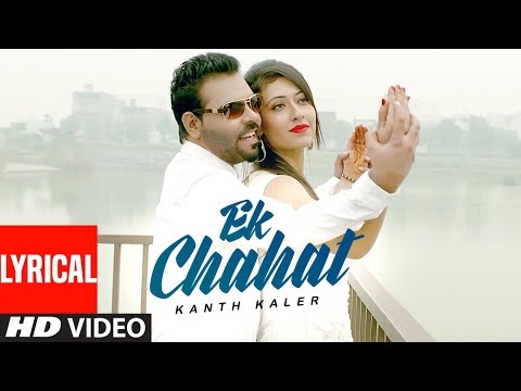 Ek Chahat (Lyrical) — watch video