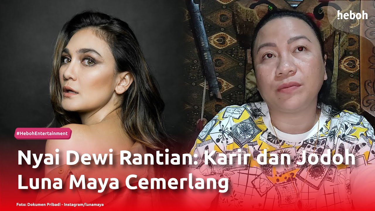 Nyai Dewi Rantian: Karir dan Jodoh Luna Maya Cemerlang