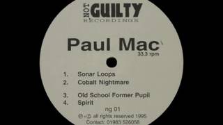 Paul Mac - Spirit [Not Guilty Recordings]