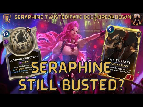 4LW Broke Seraphine AGAIN, This Time With Twisted Fate & Glorious Evolution | Legends of Runeterra