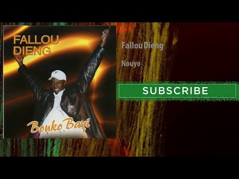 Fallou Dieng - Nouyo