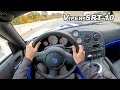 Driving The Dodge Viper SRT 10 VOI 9 Edition Brutal 8 3L V10 Widow Maker POV Binaural Audio