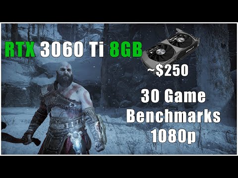 RTX 3060 Ti 8GB | i5-12600KF | 30 Game Benchmark | 1080p