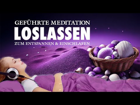 Endlich glücklich und frei - Geführte Meditation zum Loslassen