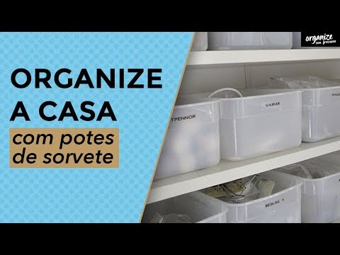 Como reutilizar potes de sorvete para organizar a casa