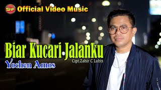 Yochen Amos - Biar Kucari Jalanku