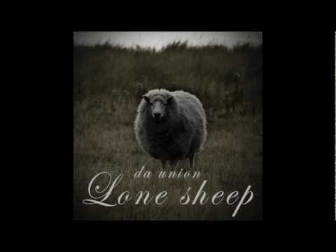 Da Union - Lone Sheep (@UNBOYS)