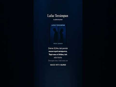 Lafaz Tersimpan - Nick Zuhair 