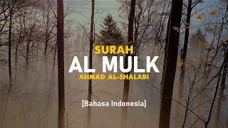 Download lagu Surah Al Mulk - Ahmad Al-Shalabi [ 067 ] I Bacaan Quran Merdu mp3