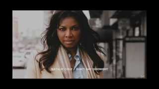 Natalie Cole - Don&#39;t say godnight
