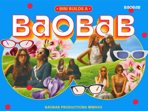 BUILD A BAOBAB WITH BINI | Episode 1