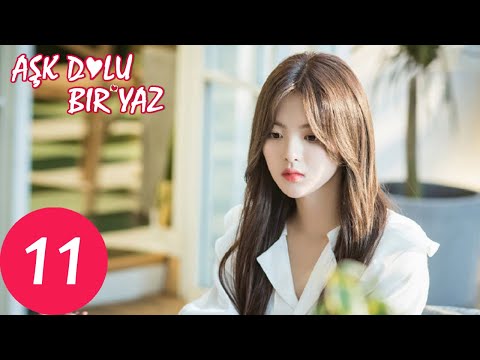 Aşk Dolu Bir Yaz 11 (Yang Chao Yue, Timmy Xu) | Midsummer Is Full of Love 仲夏满天心