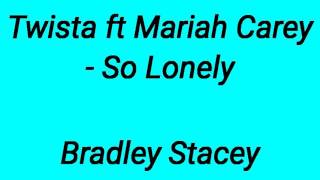 Twista ft Mariah Carey (lyrics)