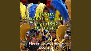 En el Cielo... En la Tierra (Morenada)