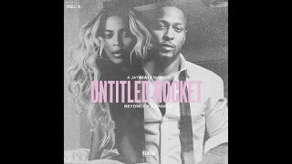 Beyonce & D'Angelo - Untitled Rocket (A JAYBeatz Mashup)