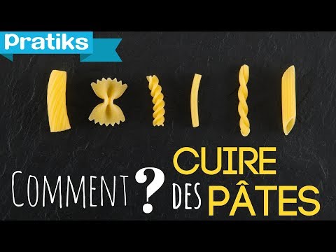 Comment cuire les pâtes