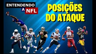 ENTENDENDO o FUTEBOL AMERICANO - APRENDA EM 7 MIN QUAIS SÃO E O QUE FAZEM AS POSIÇÕES DE ATAQUE