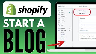 How To Start A Blog On Shopify | Shopify Blog Tutorial
