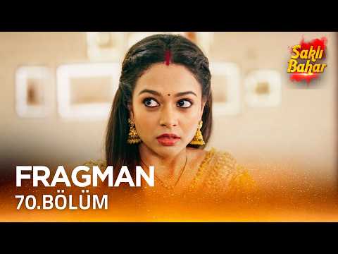 Saklı Bahar - Saklı Bahar Hint Dizisi 70. Bölüm Fragmanı