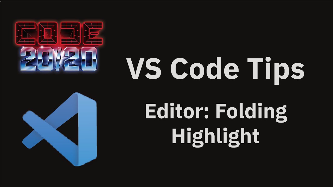 VS Code tips — Fold highlighting