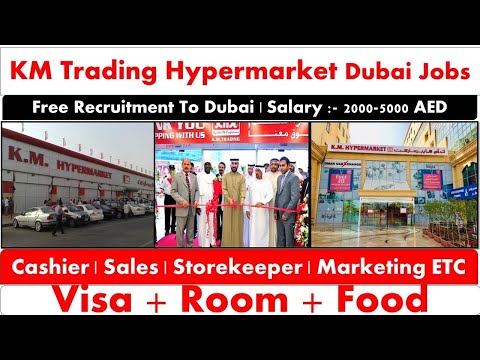 Empregos em supermercados KM Trading em Dubai 2023 #dubaijobs