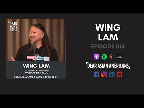 014 // Wing Lam // CEO e cofundador da Wahoo's Fish Taco
