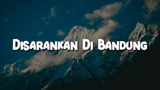 Download lagu Disarankan Di Bandung (Lirik) - Dongker & Jason Ranti | Mix - Rumah Ke Rumah mp3 Download lagu Disarankan Di Bandung (Lirik) - Dongker & Jason Ranti | Mix - Rumah Ke Rumah mp3