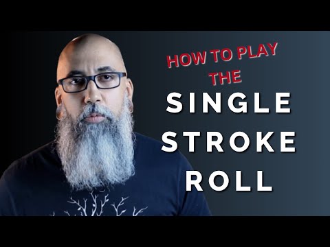 How to Play a SINGLE STROKE ROLL