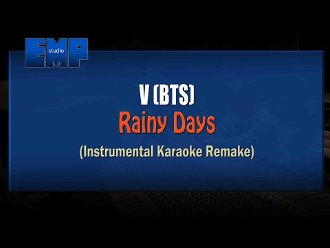 V (BTS) - Rainy Days (KARAOKE INSTRUMENTAL REMAKE)